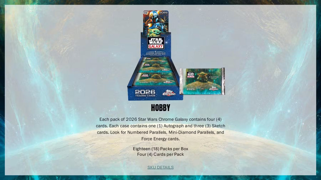 2026 Topps Chrome Star Wars Galaxy Hobby Trading Cards