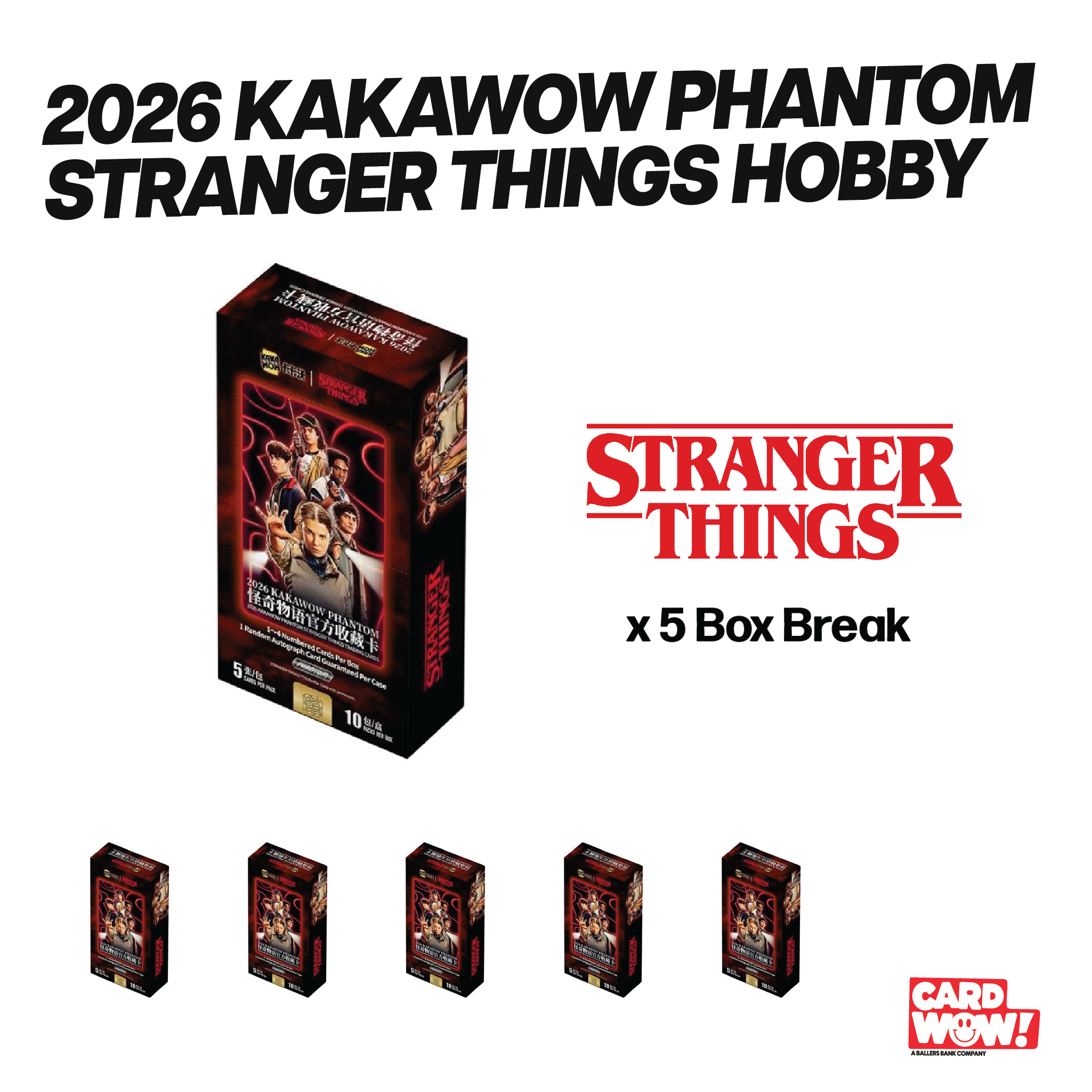 Stranger Things PYC BREAK 159 Kakawow Phantom ST 5 Box